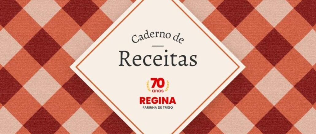 Arte da promoção Caderno de Receitas da Farinha de Trigo Regina, comemorativa aos 70 anos da marca.