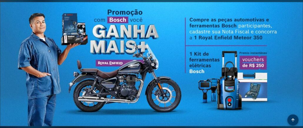 Banner da Promoção Com Bosch Você Ganha Mais, com prêmios como moto Royal Enfield Meteor 350, kit de ferramentas elétricas Bosch e vouchers de R$250.