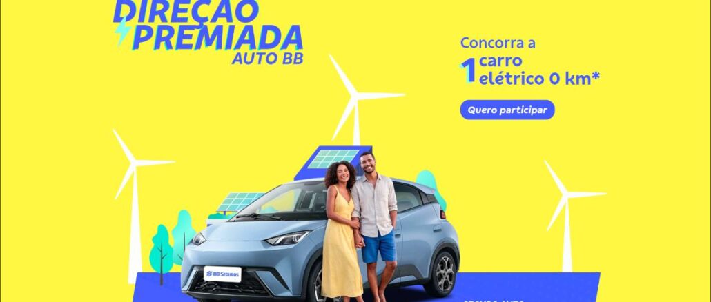 Peça publicitária da promoção Direção Premiada Auto BB, da BB Seguros, com casal posando ao lado de carro elétrico 0 km em cenário com turbinas eólicas e painel solar, sobre fundo amarelo e azul.