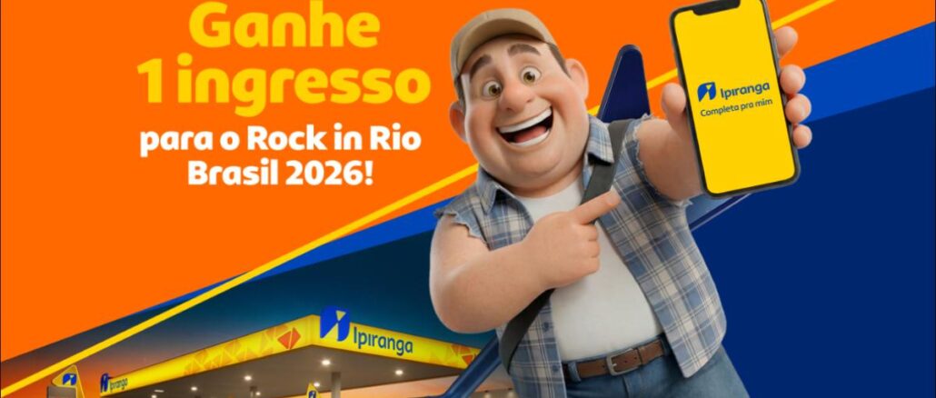 Promoção dos Postos Ipiranga: ganhe 1 ingresso para o Rock in Rio Brasil 2026 válida nos dias 01 e 02 de setembro de 2026.
