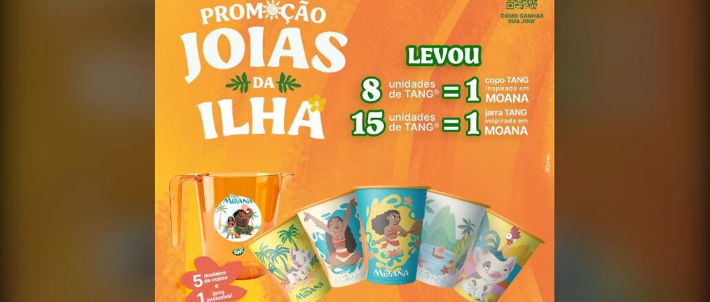 Promoção Tang Joias da Ilha Imagem promocional da Promoção Tang Joias da Ilha com temática Moana, exibindo copos e jarra colecionáveis da marca Tang inspirados no filme da Disney.