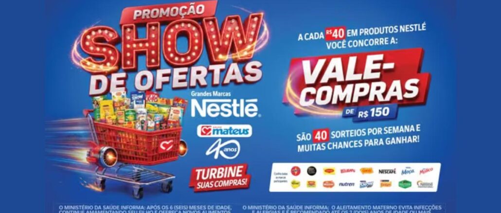 Banner da Promoção Show de Ofertas Nestlé e Grupo Mateus 40 anos, com carrinho de supermercado cheio de produtos Nestlé e destaque para vale-compras de R$150 a cada R$40 em compras.