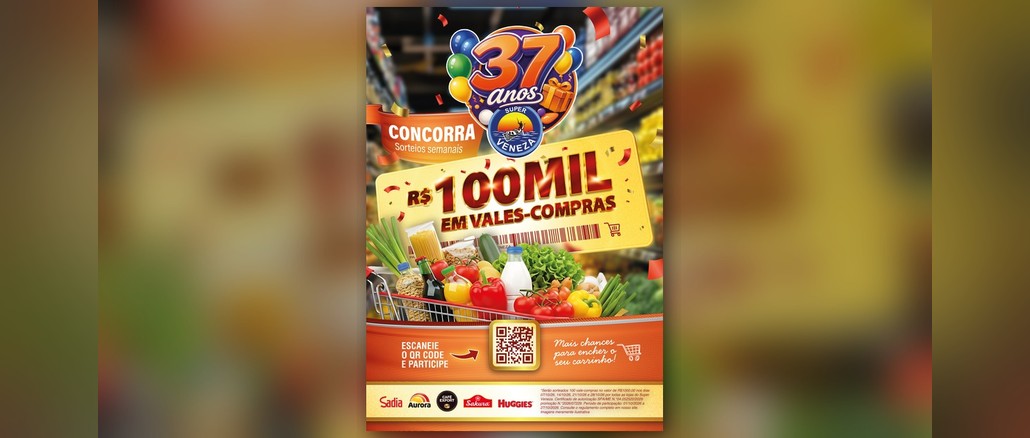 37º Aniversário Super Veneza Banner da promoção 37º Aniversário Super Veneza com selo de 37 anos, balões, carrinho de compras cheio e o destaque R$100 mil em vales-compras em sorteios semanais.