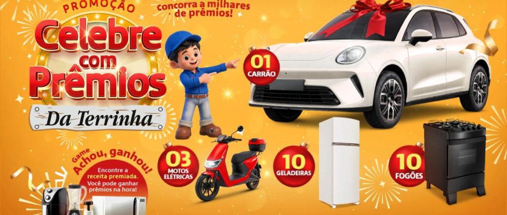 Celebre com Prêmios da Terrinha Banner amarelo da Promoção Celebre com Prêmios da Terrinha com personagem de boné azul apontando para um carro branco com laço vermelho, uma moto elétrica vermelha, uma geladeira branca, um fogão preto e eletrodomésticos do game Achou, ganhou.