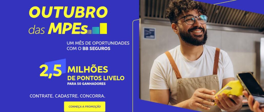 Outubro das MPEs BB Seguros Banner da campanha Outubro das MPEs do BB Seguros, com fundo azul, destaque para 2,5 milhões de pontos Livelo para 50 ganhadores e um homem sorridente de avental segurando uma maquininha de cartão amarela.