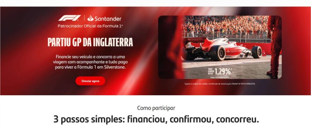 Promoção Partiu GP da Inglaterra com Santander Banner da promoção Partiu GP da Inglaterra do Santander, com carro de Fórmula 1 branco e vermelho na pista diante da arquibancada lotada e os três passos para participar.