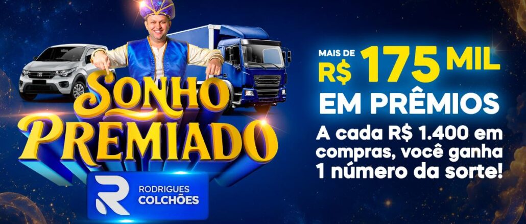 Banner da promoção Sonho Premiado da Rodrigues Colchões com homem fantasiado de gênio ao lado de um carro prata e um caminhão baú azul, anunciando mais de R$175 mil em prêmios.