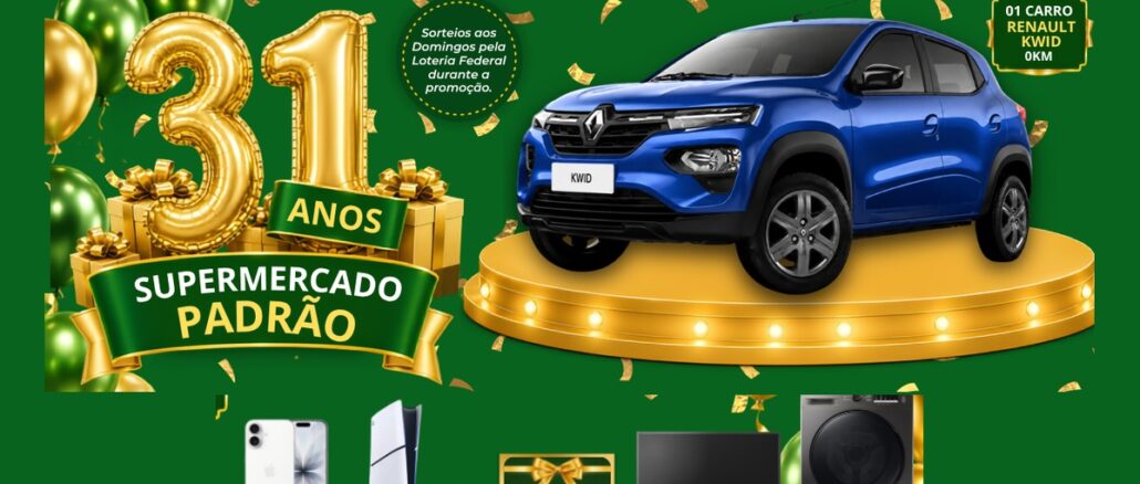 Aniversário Supermercado Padrão 31 Anos Arte da promoção Aniversário Supermercado Padrão 31 Anos com balões dourados formando o número 31, um Renault Kwid azul sobre pedestal dourado e os prêmios iPhone 17, PlayStation 5, vale-compras de R$500,00, Smart TV 50 polegadas e lava e seca Samsung Inox, em fundo verde.