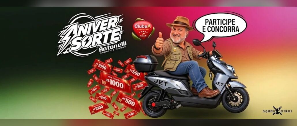 Aniversorte Antonelli 44 Anos Arte da promoção Aniversorte Antonelli Supermercados com homem de chapéu fazendo sinal de positivo sentado em uma scooter elétrica JET prateada, vales-compra vermelhos espalhados e balão com a frase Participe e Concorra.