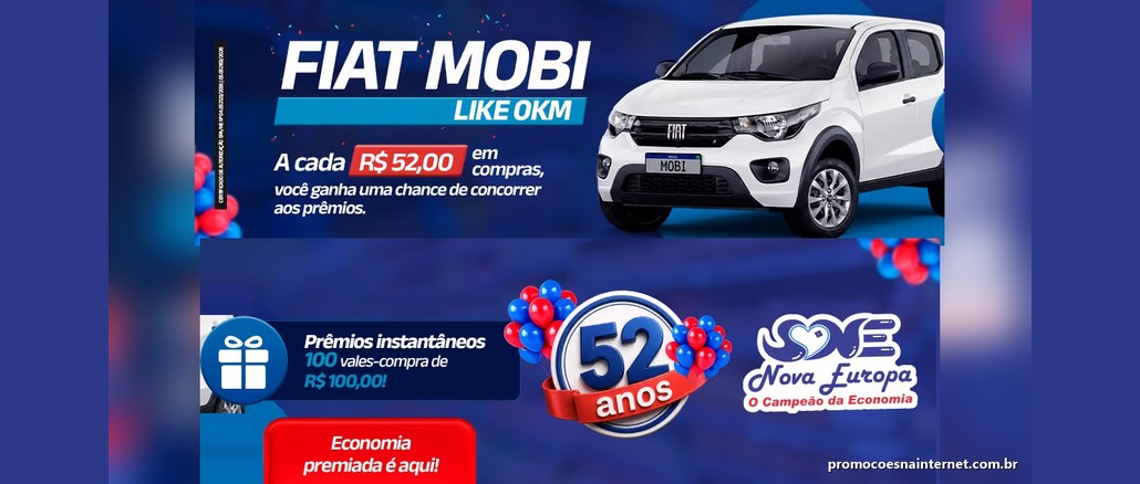 Banner da Promoção Nova Europa 52 Anos com um Fiat Mobi branco 0km, a regra de R$52,00 em compras, 100 vales-compra de R$100,00 e o selo de 52 anos do Supermercado Nova Europa