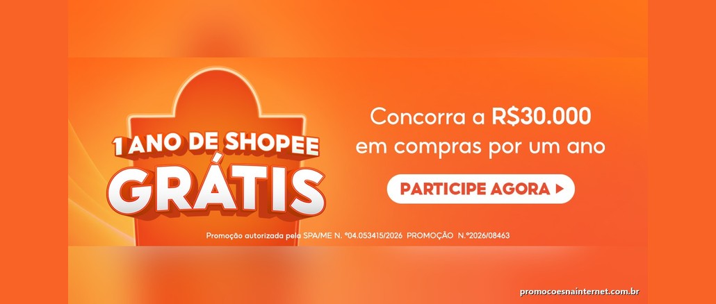 Banner laranja da Shopee com o texto "1 Ano de Shopee Grátis", a frase "Concorra a R$30.000 em compras por um ano" e o botão "Participe agora".