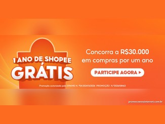 Banner laranja da Shopee com o texto "1 Ano de Shopee Grátis", a frase "Concorra a R$30.000 em compras por um ano" e o botão "Participe agora".