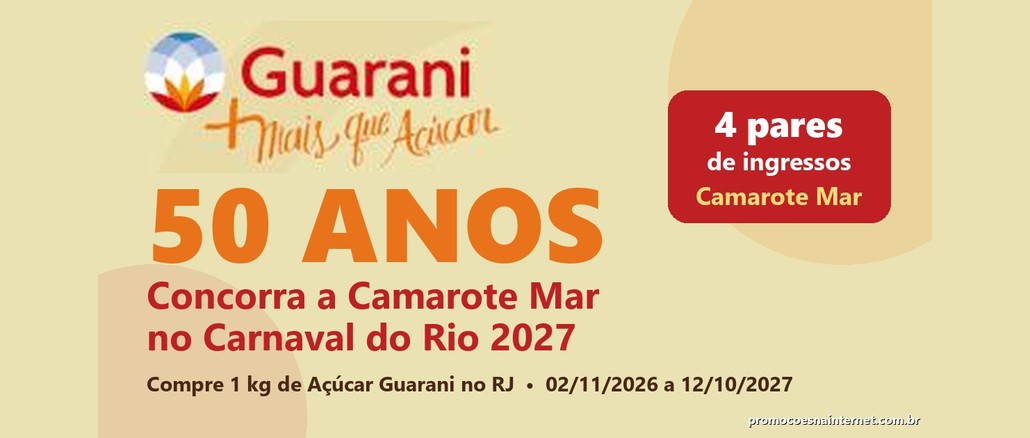 Arte da Promoção Guarani 50 Anos com o logotipo da Guarani, o destaque "50 anos" e a chamada para concorrer a Camarote Mar no Carnaval do Rio 2027, com selo de 4 pares de ingressos.