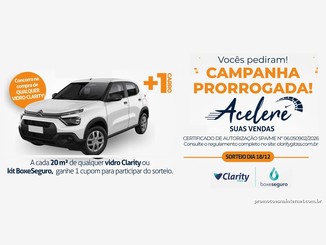 Arte da campanha Acelere suas Vendas, da Clarity Glass e BoxeSeguro, com a frase Campanha prorrogada, um carro branco Citroën, o selo mais um carro e a data do sorteio em 18/12.
