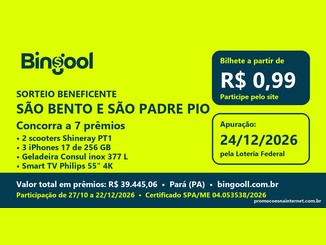 Arte verde-limão com o logo Bingool, o título Sorteio Beneficente São Bento e São Padre Pio, a lista de prêmios (2 scooters Shineray PT1, 3 iPhones 17, geladeira Consul e Smart TV Philips 55 polegadas), bilhete a partir de R$0,99 e sorteio em 24/12/2026 pela Loteria Federal