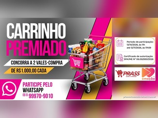 Arte da promoção Carrinho Premiado com carrinho de supermercado cheio de produtos, a chamada para concorrer a 2 vales-compra de R$1.000,00 cada, o número de WhatsApp para participar, o período de participação e as logos do Prass Super e Atacado e da Rádio Emoção FM.
