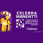 Arte da promoção Celebra Manentti 2026 com caixa de presente dourada aberta, balões dourados e o selo de aniversário dos Supermercados Manentti sobre fundo roxo.