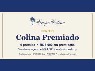 Arte do sorteio Colina Premiado, do Grupo Colina, com 9 prêmios e R$8.000 em premiação, incluindo voucher-viagem de R$4.000, participação de 19/10/2026 a 17/02/2027 em clubecolina.com.