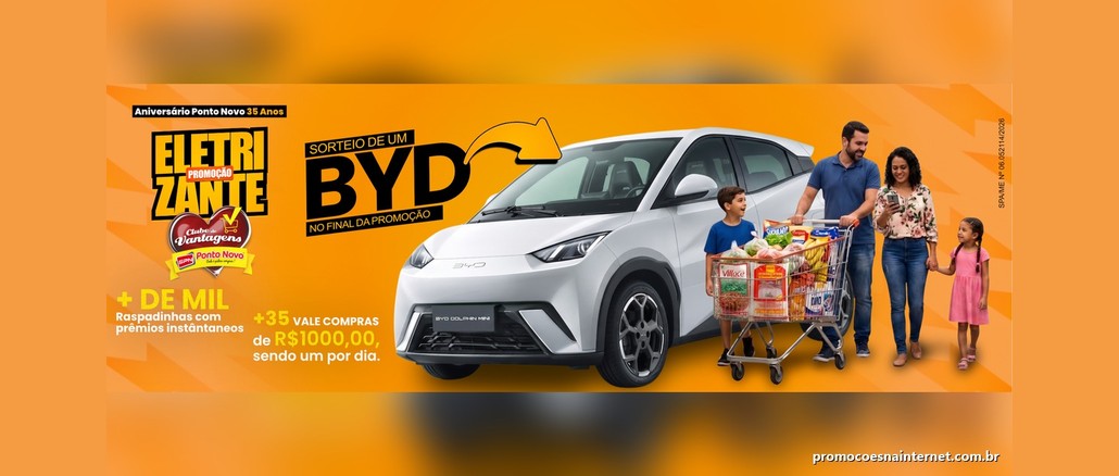 Arte da Promoção Eletrizante do Aniversário de 35 Anos do Ponto Novo Supermercados, com um carro BYD Dolphin Mini branco, uma família com carrinho de compras cheio e a chamada "Sorteio de um BYD no final da promoção" e "+35 vale-compras de R$1000,00, sendo um por dia".