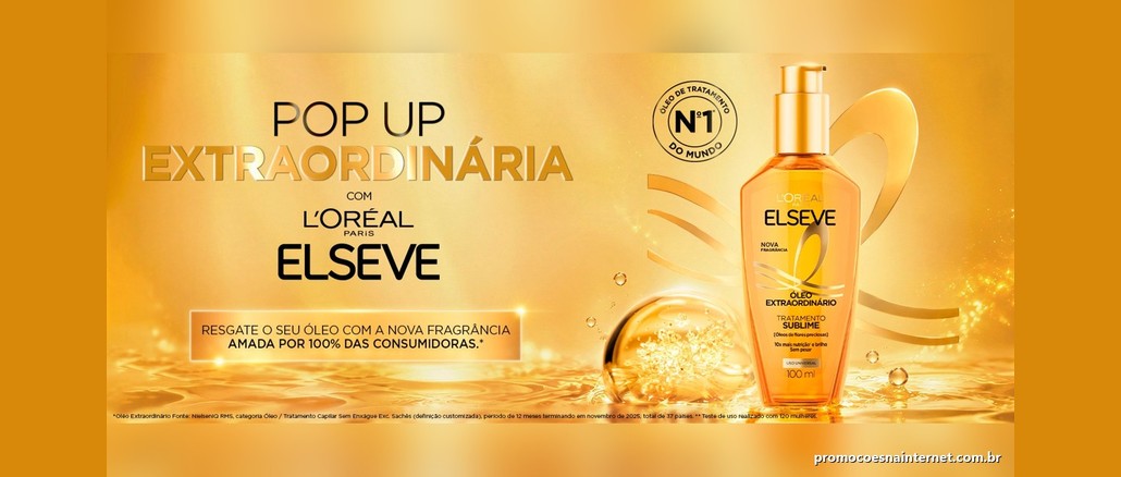 Banner dourado da Pop Up Extraordinária com L'Oréal Paris Elseve, com o frasco do Óleo Extraordinário 100 ml e o selo "Óleo de tratamento nº 1 do mundo".