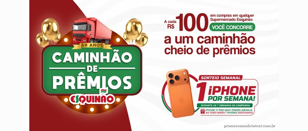 Arte da Promoção de Aniversário Eskynão 2026 com letreiro Caminhão de Prêmios, caminhão vermelho, balões dourados e um iPhone 17 Pro Max laranja sorteado por semana a cada R$100 em compras