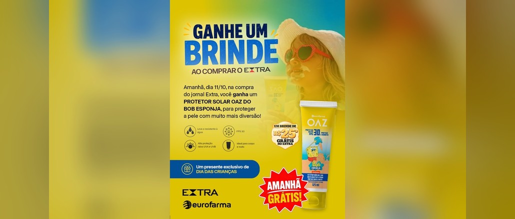 Promoção Jornal Extra: brinde protetor solar OAZ Bob Esponja Arte amarela da promoção do jornal Extra com a Eurofarma: ganhe um brinde ao comprar o Extra, protetor solar OAZ FPS 30 Bob Esponja de R$25 grátis em 11/10