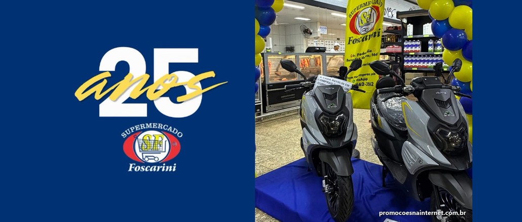 Promoção 25 Anos Foscarini Arte da promoção 25 anos do Supermercado Foscarini: à esquerda, logotipo com o número 25 e a palavra anos em amarelo sobre fundo azul, acima do selo do supermercado; à direita, duas motos elétricas Veloster prata sob um arco de balões azuis e amarelos.