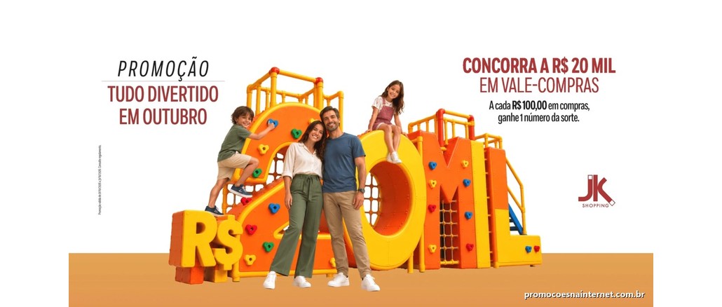 Promoção Compre e Concorra JK Shopping 2026 Família sorridente diante de um brinquedão colorido em forma de R$20 MIL, ao lado do texto "Promoção Tudo Divertido em Outubro: concorra a R$20 mil em vale-compras" e da marca JK Shopping