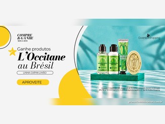 Banner do Compre e Ganhe do Goiânia Shopping com produtos L'Occitane au Brésil da linha Capim-Limão: sabonete líquido, loção corporal, creme para as mãos e sabonete em barra sobre base verde