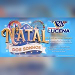 Arte da Promoção Natal dos Sonhos Lucena, com letreiro dourado, montanha-russa e roda-gigante, logotipo do Supermercado Lucena e a oferta de R$5 mil em vales-compras e viagem a Florianópolis