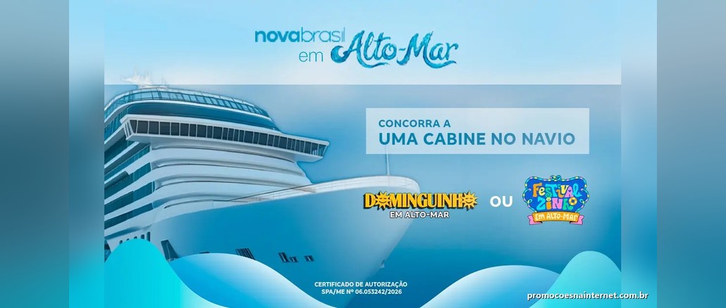 Arte da promoção Novabrasil em Alto-Mar com um navio de cruzeiro em fundo azul, a frase "Concorra a uma cabine no navio" e os logos do Dominguinho em Alto-Mar e do Festivalzinho em Alto-Mar.