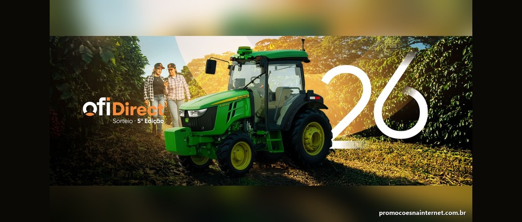 Sorteio ofi Direct Duas produtoras rurais olham o celular em meio ao cafezal, ao lado de um trator John Deere verde cabinado, com o logotipo ofi Direct, os dizeres Sorteio 5ª Edição e o número 26