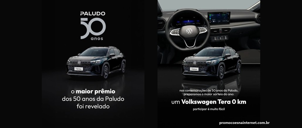 Promoção Paludo 50 Anos Arte da promoção 50 Anos das Lojas Paludo com um Volkswagen Tera preto em dois painéis: à esquerda o logo Paludo 50 anos, à direita o painel do carro e a frase "um Volkswagen Tera 0 km".