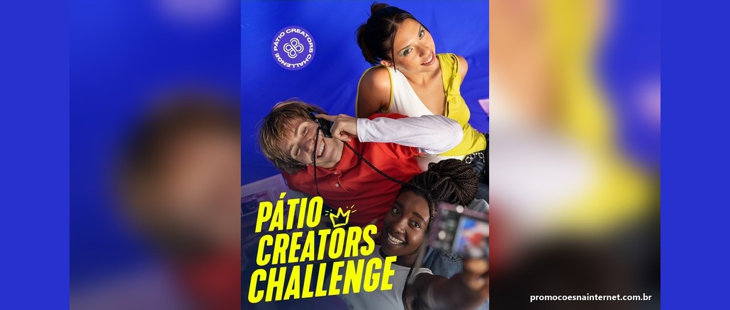 Concurso Pátio Creators Challenge Cartaz do Pátio Creators Challenge com três jovens sorridentes sobre fundo azul, um deles ao telefone, outra segurando uma câmera, e o selo roxo do concurso.
