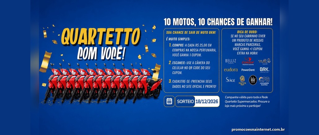 Quartetto com Você Arte da promoção Quartetto com Você com dez motos vermelhas lado a lado sobre fundo azul, o texto "10 motos, 10 chances de ganhar!", três passos para participar, logos de marcas parceiras e sorteio em 18/12/2026.