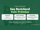 Arte da campanha Seu Reciclável Vale Prêmios com os prêmios dos sorteios de Cubatão, Praia Grande e São Paulo, em fundo verde