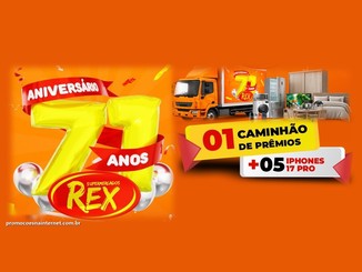 Arte da Promoção Aniversário Premiado Rex com o número 71 em balões amarelos, o logotipo Supermercados Rex e um caminhão laranja com móveis e eletrodomésticos, ao lado do destaque de 1 caminhão de prêmios mais 5 iPhones 17 Pro