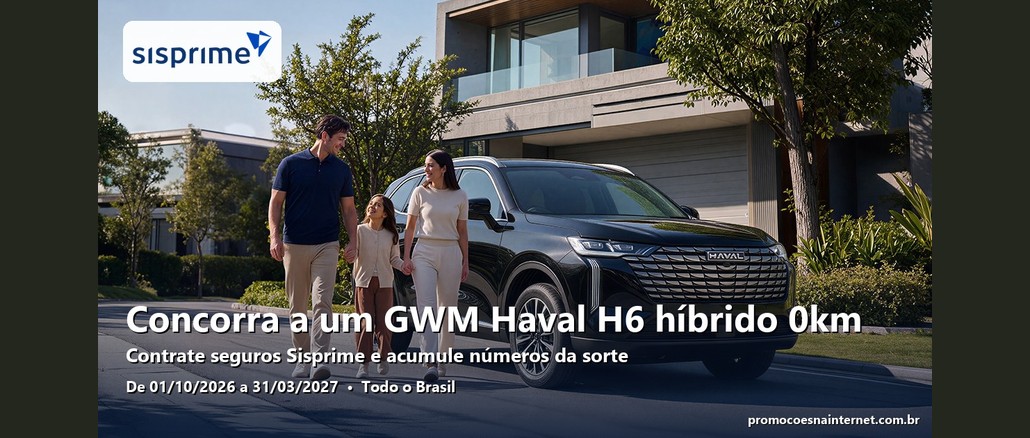 Família caminha ao lado de um SUV Haval preto, com o logo da Sisprime e o texto: Concorra a um GWM Haval H6 híbrido 0km