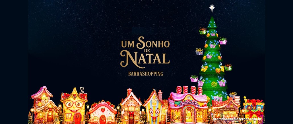 Promoção Um Sonho de Natal BarraShopping Arte da campanha Um Sonho de Natal BarraShopping com casinhas coloridas de contos de fadas e uma grande árvore de Natal iluminada sob um céu estrelado
