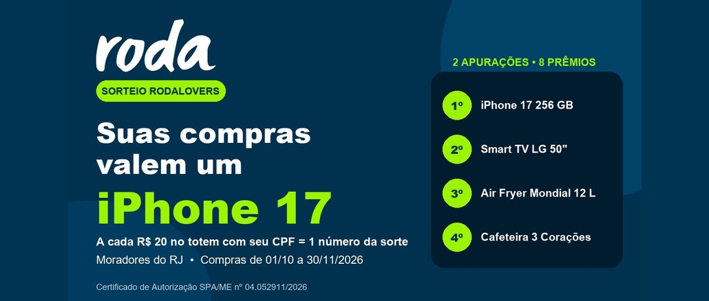 Sorteio Rodalovers Arte do Sorteio Rodalovers da Roda Conveniência, com fundo azul-escuro, logo "roda" em branco e a frase "Suas compras valem um iPhone 17". À direita, a lista dos prêmios: iPhone 17 de 256 GB, Smart TV LG de 50 polegadas, Air Fryer Mondial de 12 litros e Cafeteira 3 Corações.