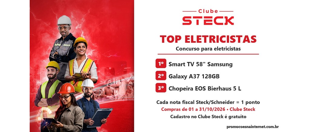 Concurso Top Eletricistas Steck Arte do Concurso Top Eletricistas do Clube Steck, com eletricistas de capacete sobre fundo vermelho e a lista de prêmios: Smart TV 58 polegadas Samsung, celular Galaxy A37 128GB e chopeira EOS Bierhaus 5 litros.