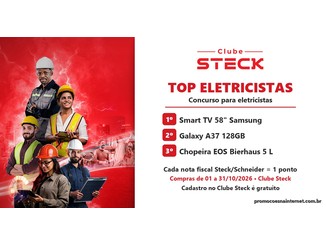 Arte do Concurso Top Eletricistas do Clube Steck, com eletricistas de capacete sobre fundo vermelho e a lista de prêmios: Smart TV 58 polegadas Samsung, celular Galaxy A37 128GB e chopeira EOS Bierhaus 5 litros.