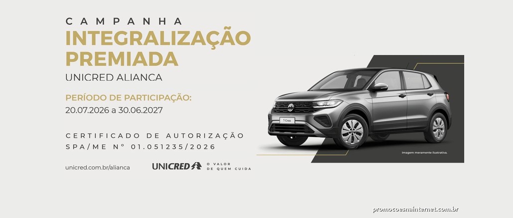 Promoção Integralização Premiada Unicred Aliança Arte da campanha Integralização Premiada da Unicred Aliança com um Volkswagen T-Cross cinza sobre fundo escuro e o período de participação de 20.07.2026 a 30.06.2027.