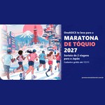 Ilustração de corredores de diferentes perfis, incluindo uma atleta com prótese, correndo em direção à Torre de Tóquio, com o Monte Fuji ao fundo, ao lado do texto "OneASICS te leva para a Maratona de Tóquio 2027".