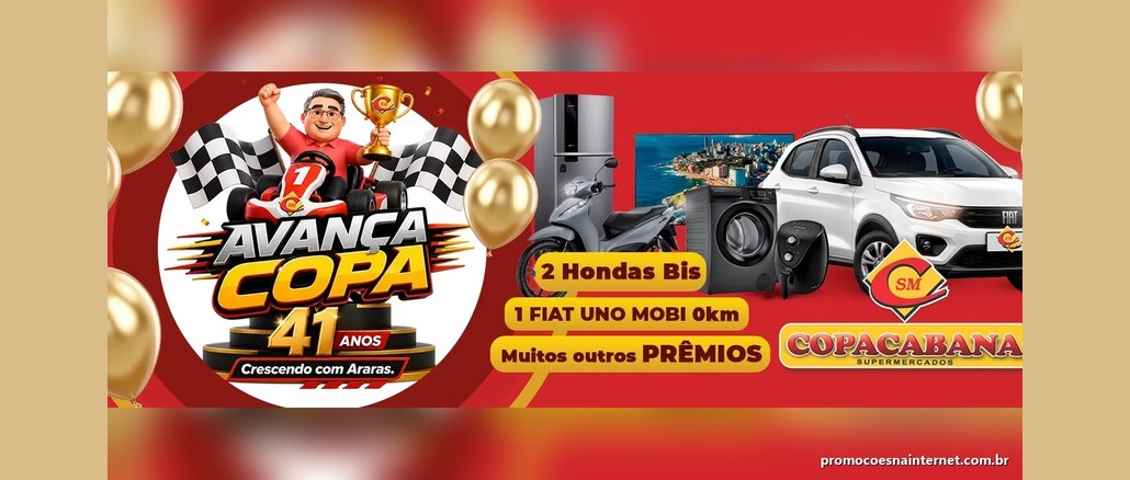 Banner vermelho da Promoção Avança Copa 41 Anos, do Copacabana Supermercados, com mascote em kart segurando um troféu, balões dourados, geladeira, TV, moto, lavadora, fritadeira e um carro Fiat branco.
