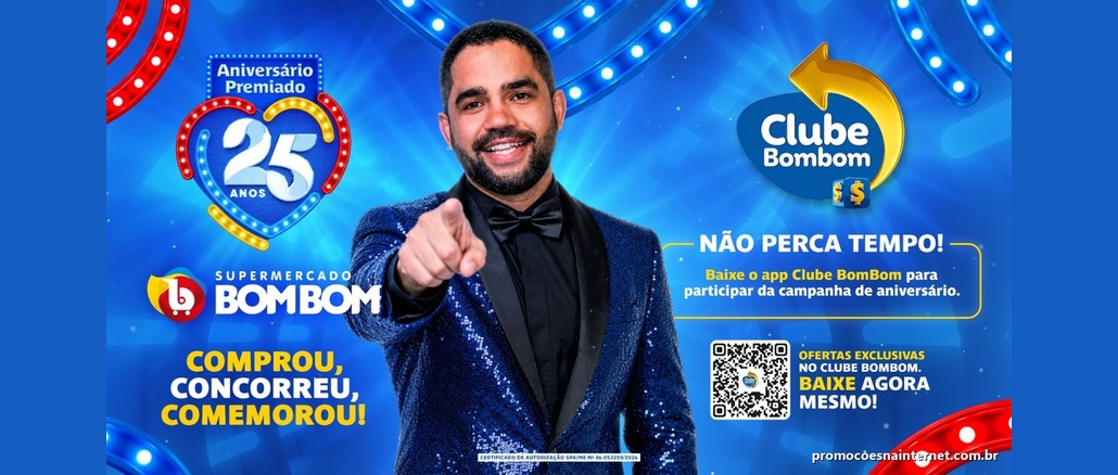 Banner do Aniversário Premiado de 25 anos do Supermercado BomBom, com homem de terno azul brilhante apontando para o leitor, selo em formato de coração com o número 25 e o chamado para baixar o app Clube BomBom.