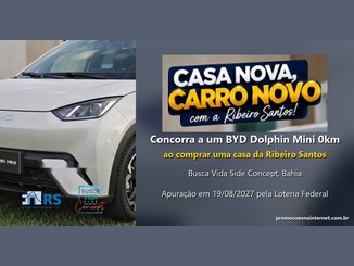 Arte da promoção Casa Nova, Carro Novo com a Ribeiro Santos: à esquerda, a frente de um BYD Dolphin Mini branco com os logos da RS Empreendimentos e do Busca Vida Side Concept; à direita, o selo da campanha e o texto "Concorra a um BYD Dolphin Mini 0km ao comprar uma casa da Ribeiro Santos".