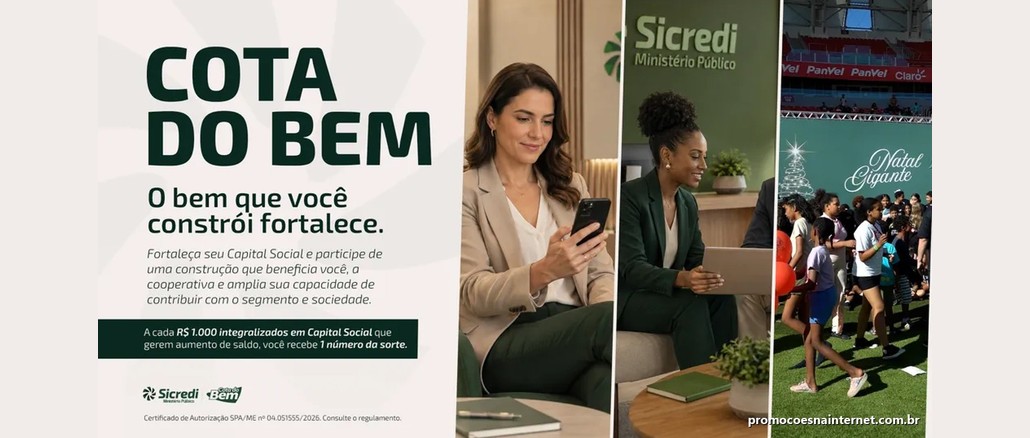 Banner da Campanha Cota do Bem, da Sicredi Ministério Público, com o lema "O bem que você constrói fortalece." e fotos de uma associada usando o celular, uma atendente em agência e crianças em um evento de Natal em estádio.