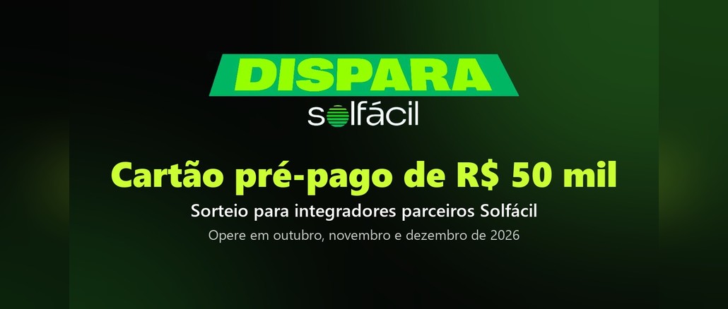 Dispara Solfácil Arte da promoção Dispara Solfácil com o logotipo verde-limão sobre fundo escuro e o texto "Cartão pré-pago de R$50 mil – Sorteio para integradores parceiros Solfácil".