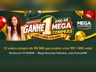 Arte da promoção Ganhe 1 Ano de Mega Compras com o Mega Atacarejo, com uma mulher ruiva comemorando entre balões verdes, dourados e vermelhos e a frase 12 vales-compra de R$500 que podem virar R$1.000 cada.
